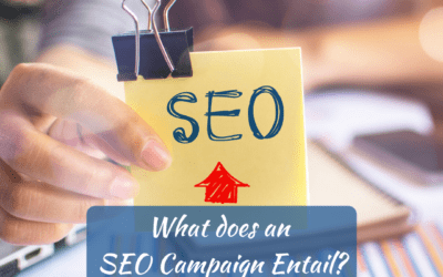 What does an SEO Campaign Entail?