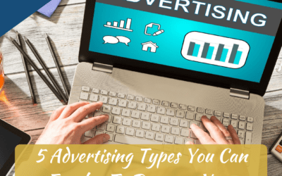 5 Advertising Types You Can Employ To Promote Your Small Business