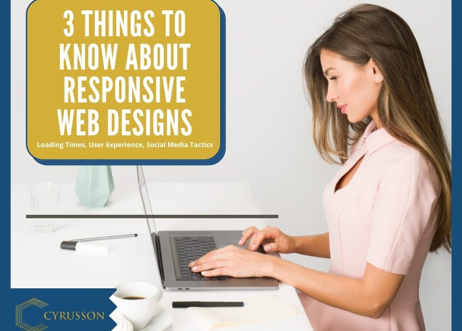 3 Things To Know About Responsive Web Designs