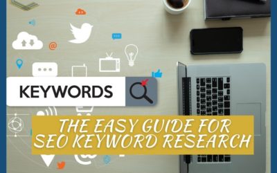 The Easy Guide For SEO Keyword Research For Businesses