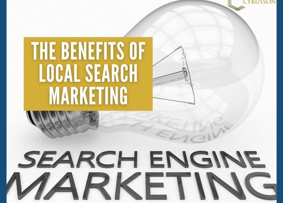 Benefits of Local Search Marketing