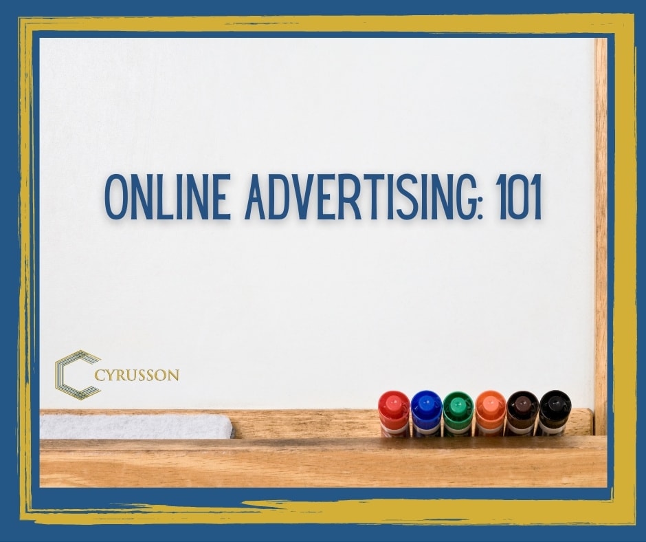 Basics of Online Advertising - Google & Facebook Digital Ads | Cyrusson