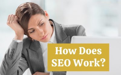 How Does SEO Work?