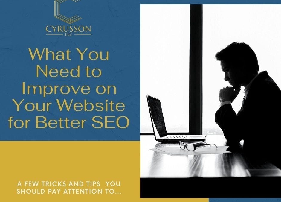 What You Need to Improve on Your Website for Better SEO