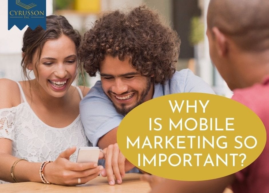 Why Mobile Marketing Is So Important?