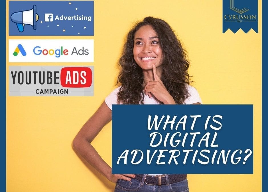 What Is Digital Advertising?