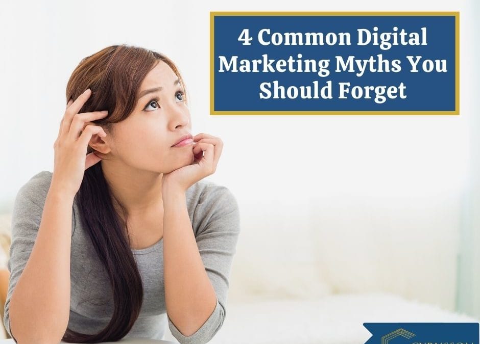 Debunking 4 Common Myths About Digital Marketing