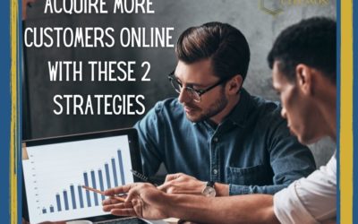 Acquire More Customers Online With These 2 Acquisition Strategies