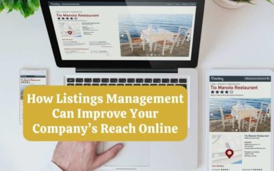 How Listings Management Can Improve Your Company’s Reach Online