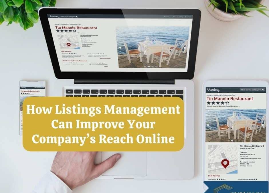 How Listings Management Can Improve Your Company’s Reach Online