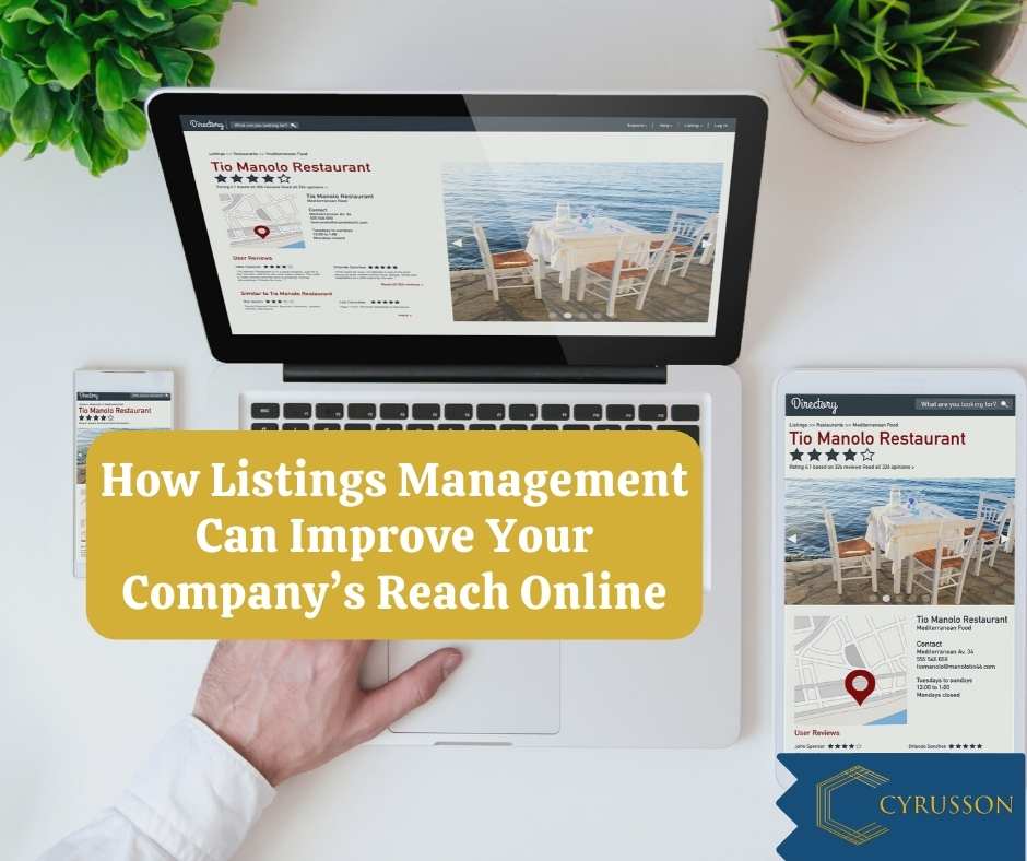 How Listings Management Can Improve Your Company’s Reach Online | Cyrusson