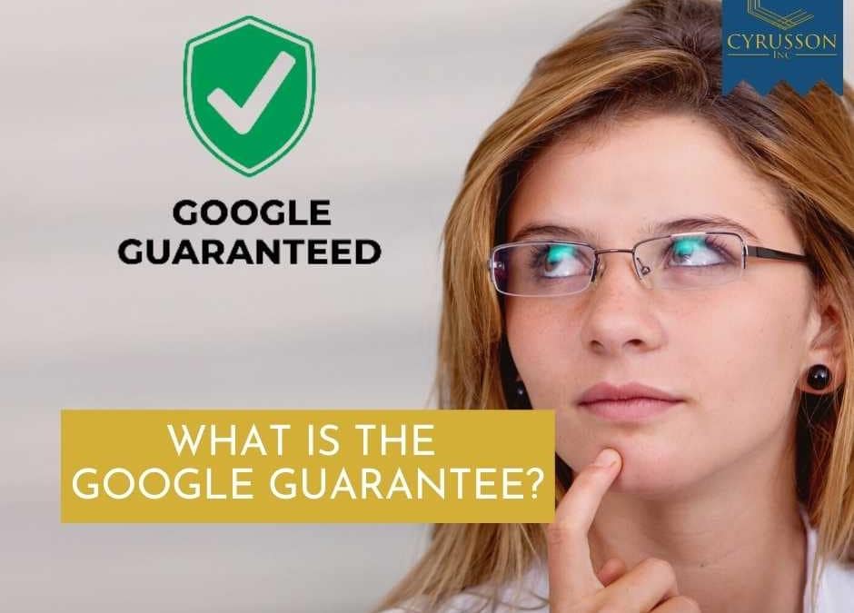 What Is The Google Guarantee?