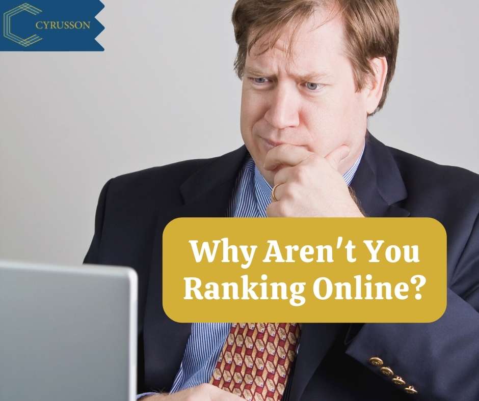 Why Aren't You Ranking Online | SEO Agency | Cyrusson