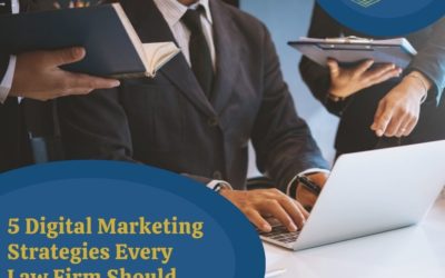 5 Digital Marketing Strategies Every Law Firm Should Be Using