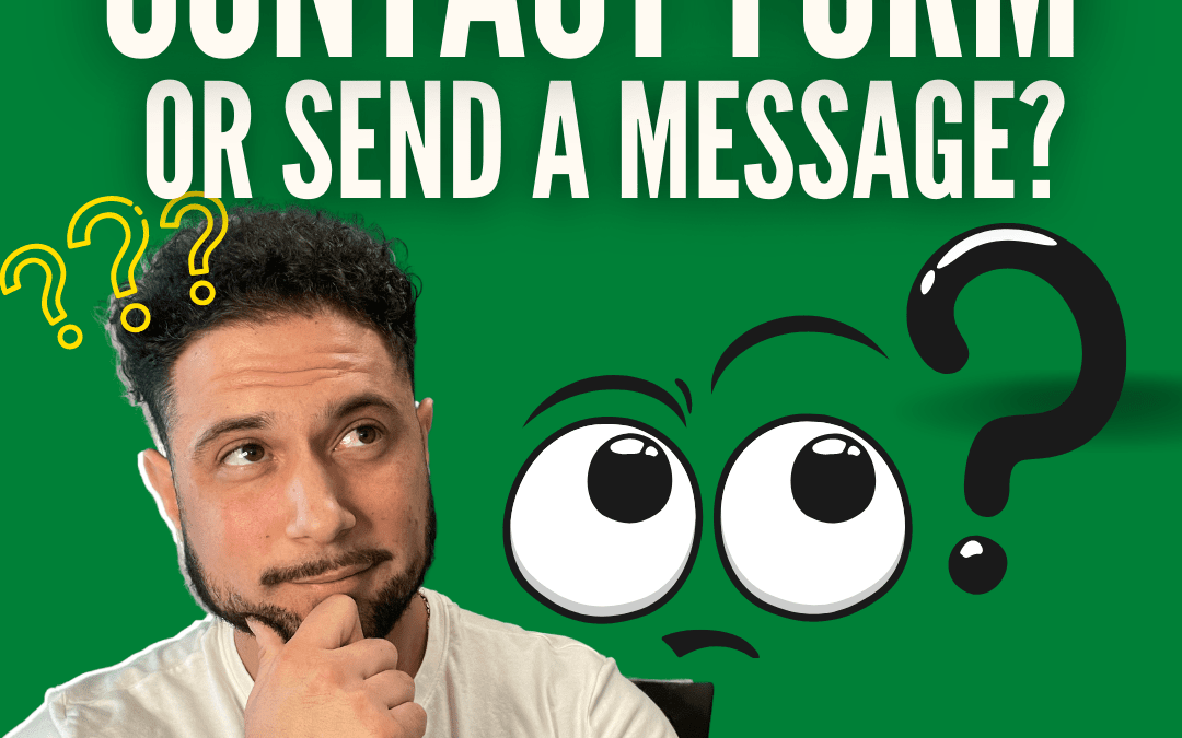 Should Ads Utilize a Contact Form or Send A Message CTA? [VIDEO]