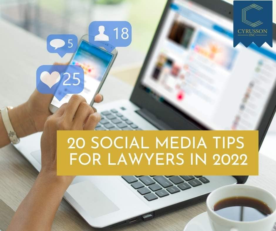 Top 20 social media tips for lawyers and law firms, Cyrusson