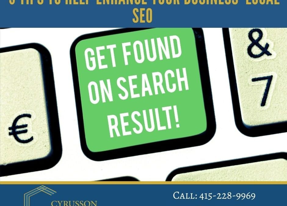 3 Tips to Help You Enhance Your Business’ Local SEO