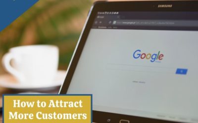 How to Attract More Customers Using Google Ads