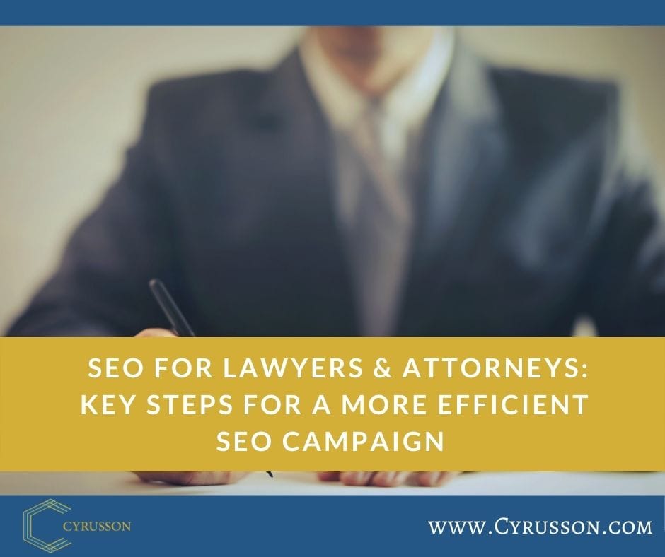SEO For Lawyers and Attorneys Key Steps For Most Effective SEO Campaign