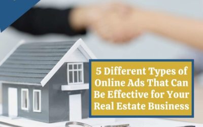 5 Different Types of Online Ads That Can Be Effective for Your Real Estate Business