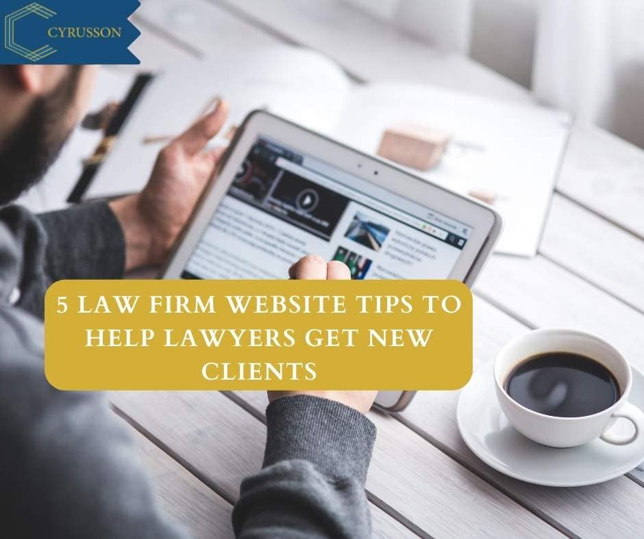 law firm website, lawyers, law firm, law firm marketing, cyrusson