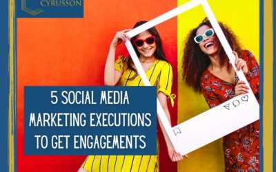 5 Social Media Marketing Executions To Get Engagements