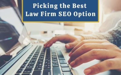 Picking the Best Law Firm SEO Option