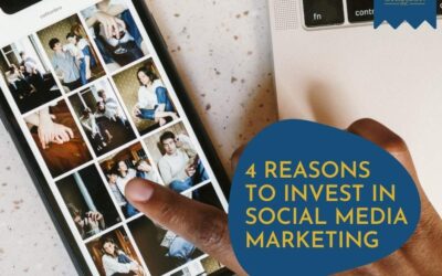 4 Reasons To Invest In Social Media Marketing