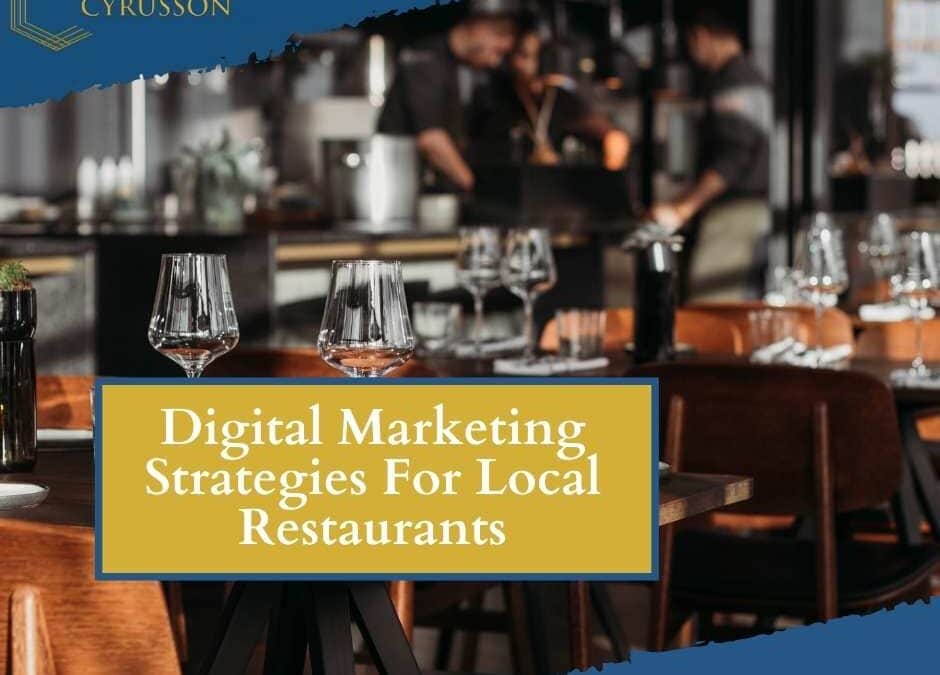 Digital Marketing Strategies For Local Restaurants