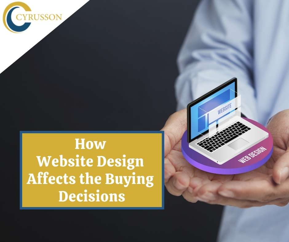 How Website Design Affects the Buying Decisions | Purchase Decisions | Cyrusson