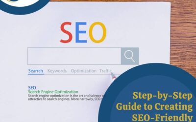 A Step-by-Step Guide to Creating SEO-Friendly Content