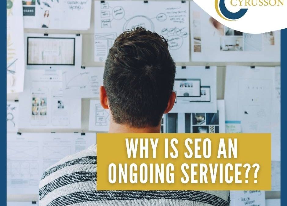 Why Is SEO An Ongoing Service?