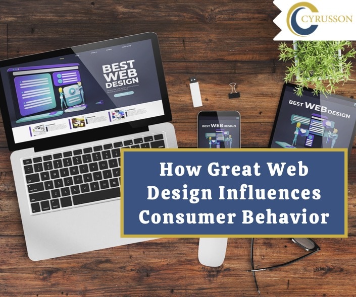 Great web design, web design influences consumer behavior, consumer behavior, web design, cyrusson,