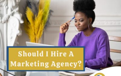 Should I Hire A Marketing Agency?