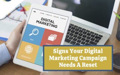 Signs Your Digital Marketing Campaign Needs A Reset