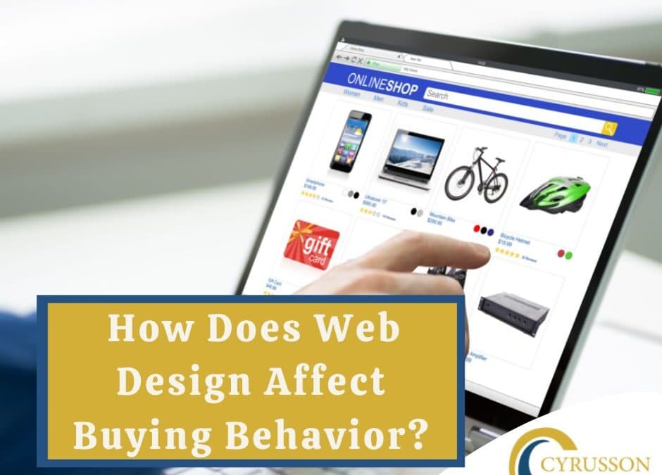 ​​How Does Web Design Affect Buying Behavior?