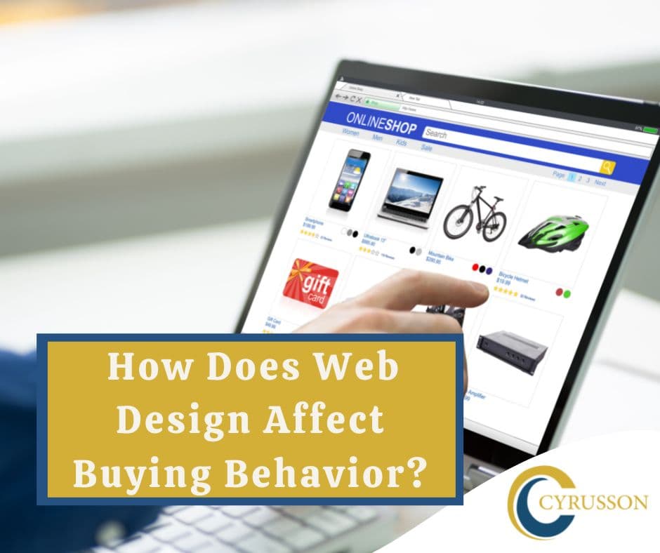 ​​How Does Web Design Affect Buying Behavior? Cyrusson