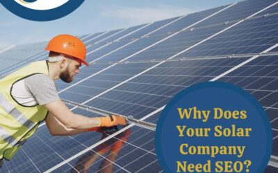 Why Does Your Solar Company Need SEO?