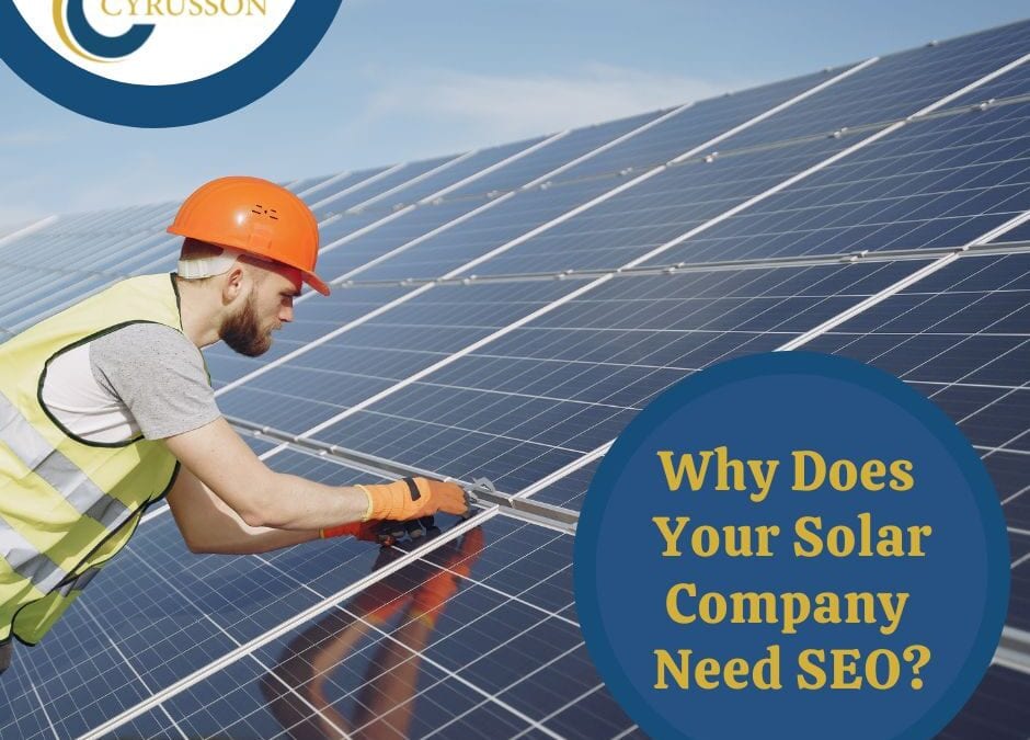 Why Does Your Solar Company Need SEO?